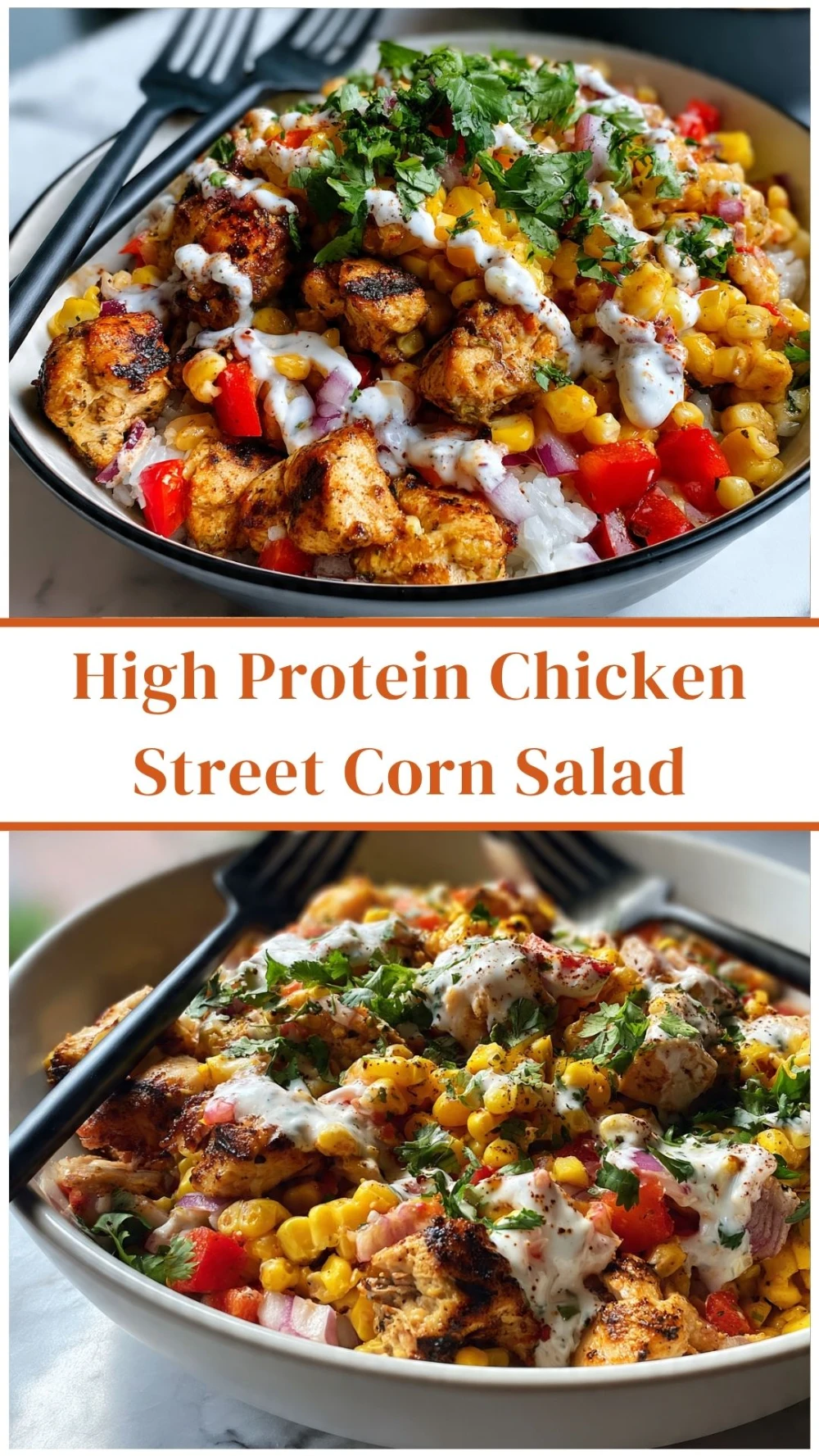 High Protein Chicken Street Corn Salad