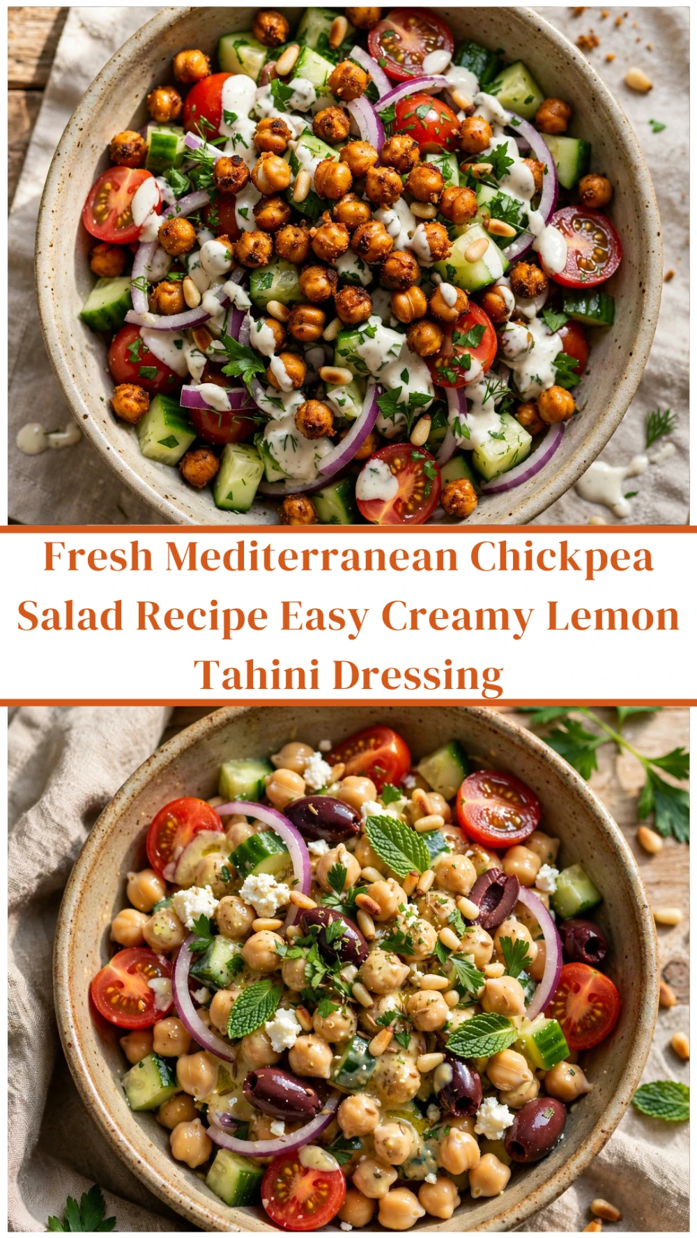 Fresh Mediterranean Chickpea Salad with Easy Creamy Lemon Tahini Dressing