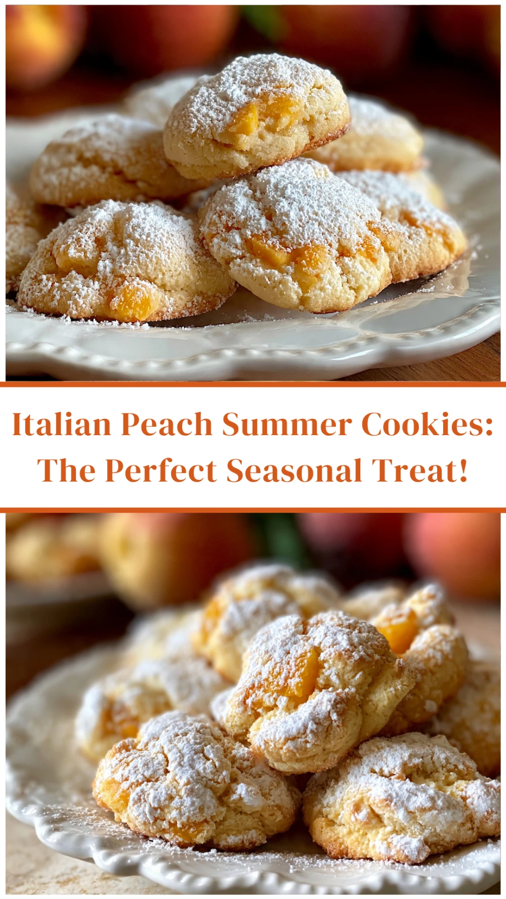 Italian Peach Summer Cookies: The Perfect Seasonal Treat!