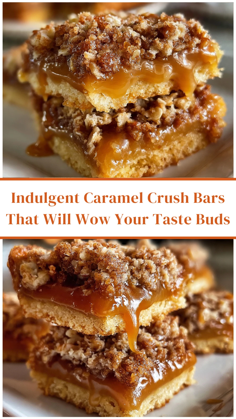 Indulgent Caramel Crush Bars That Will Wow Your Taste Buds