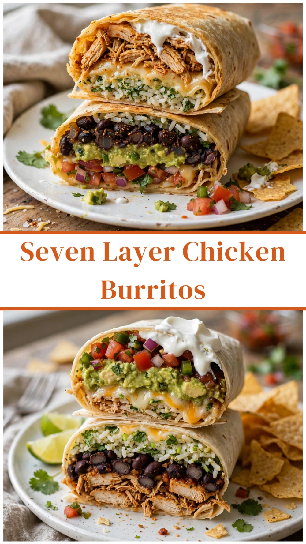 Seven Layer Chicken Burritos