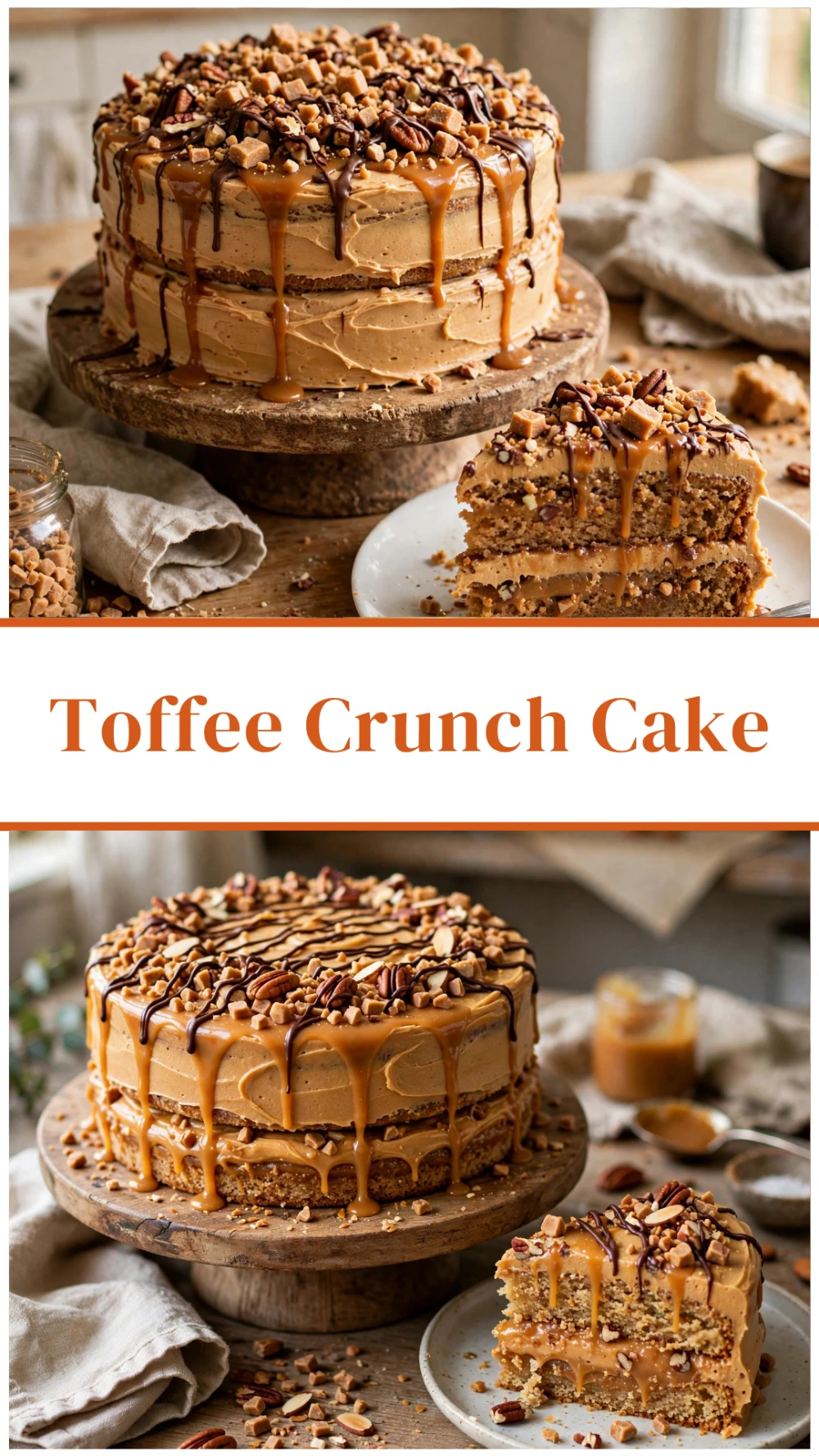 Toffee Crunch Cake