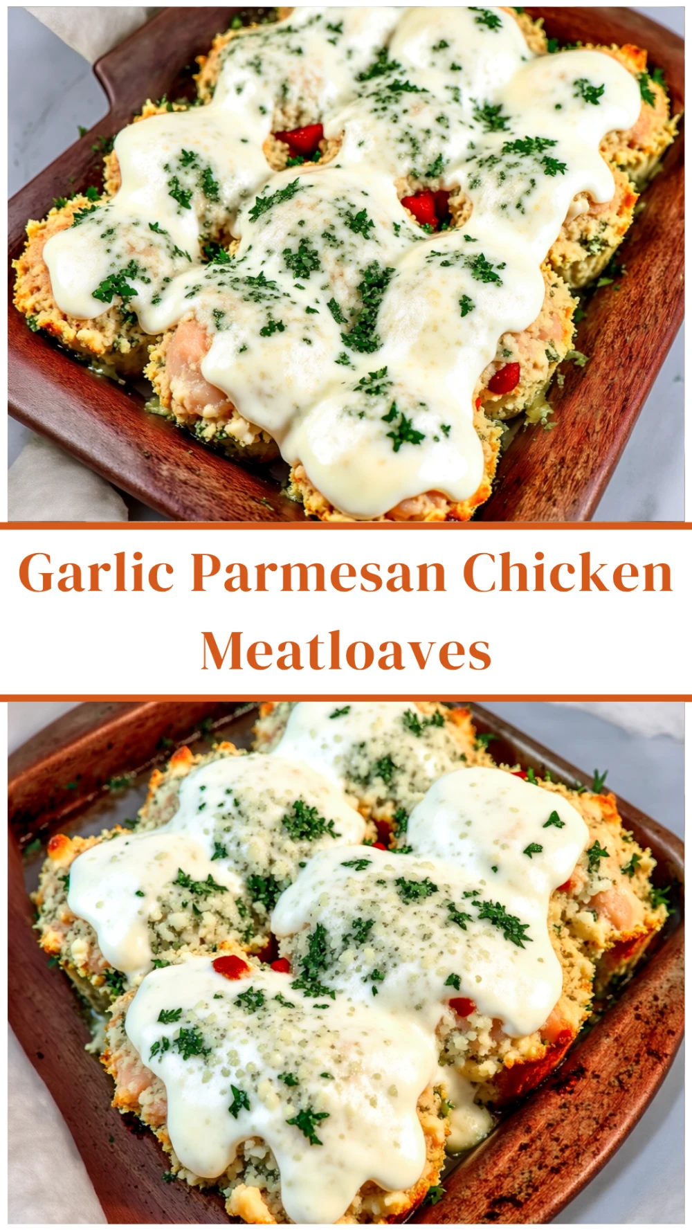 Garlic Parmesan Chicken Meatloaves